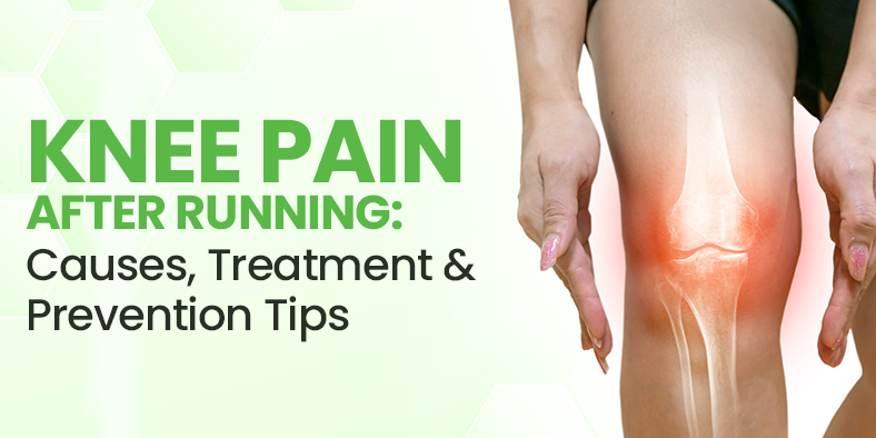 You are currently viewing Knee Pain After Running: Causes, Treatment & Prevention Tips
